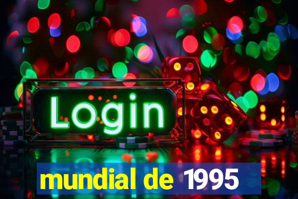 mundial de 1995