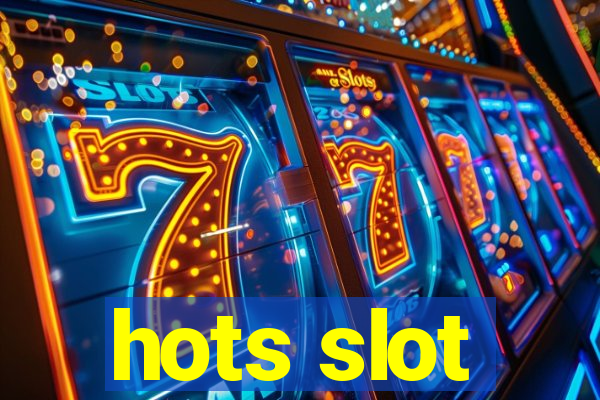 hots slot