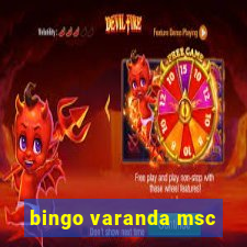 bingo varanda msc