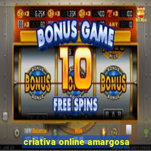 criativa online amargosa