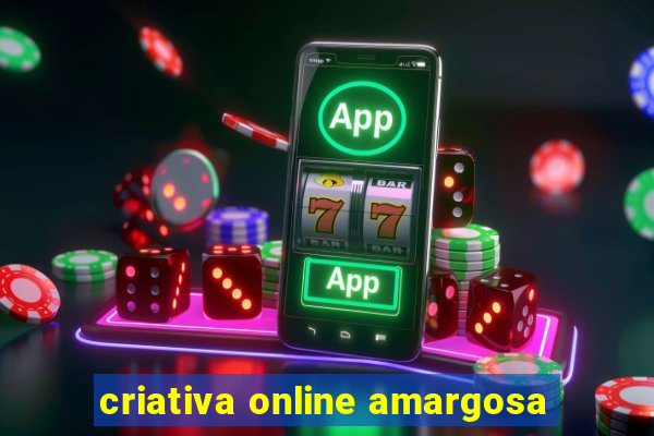 criativa online amargosa