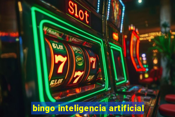 bingo inteligencia artificial