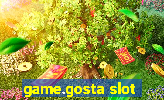 game.gosta slot