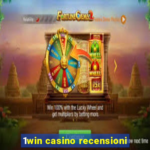 1win casino recensioni