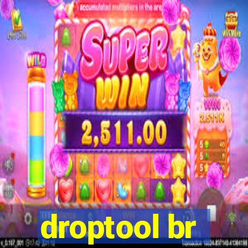 droptool br