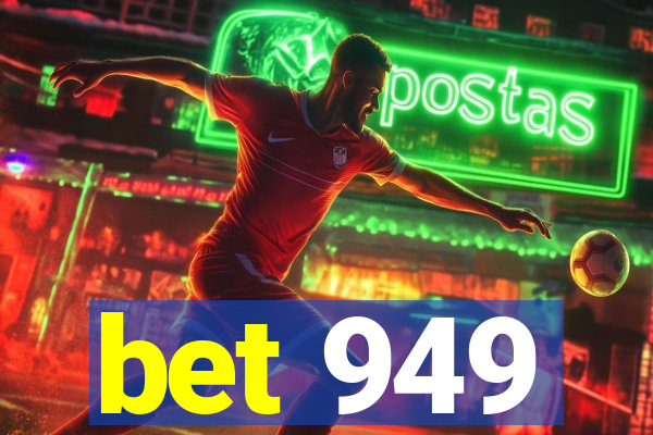 bet 949