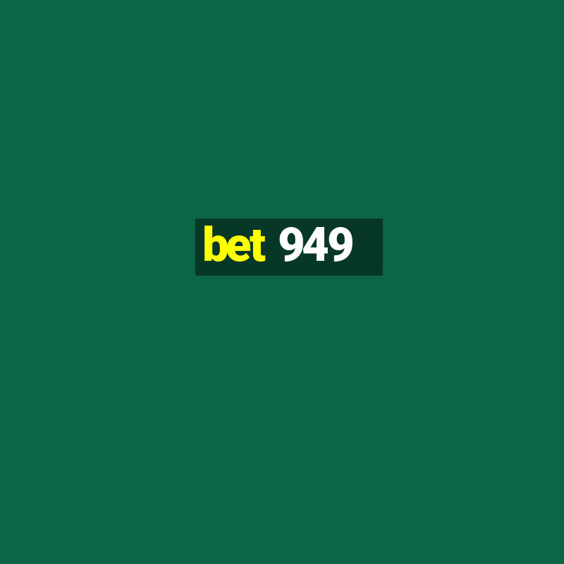 bet 949