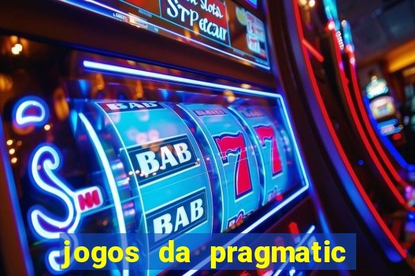 jogos da pragmatic que mais pagam