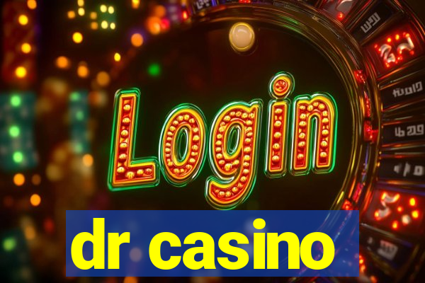 dr casino