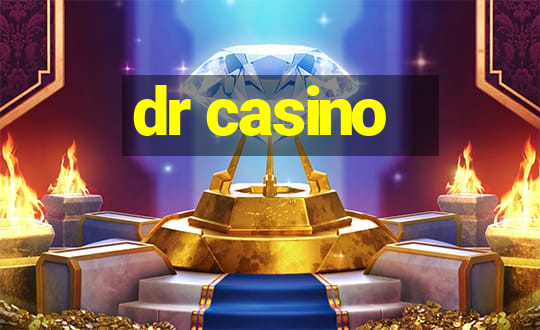 dr casino