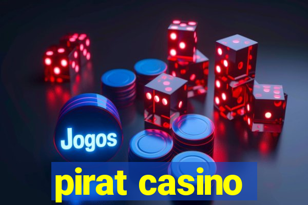 pirat casino