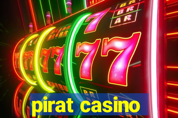 pirat casino