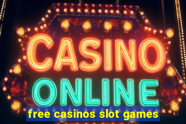 free casinos slot games