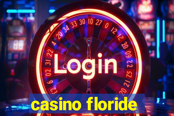 casino floride