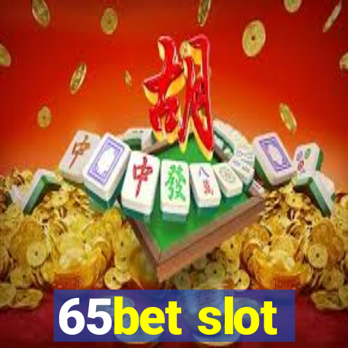 65bet slot