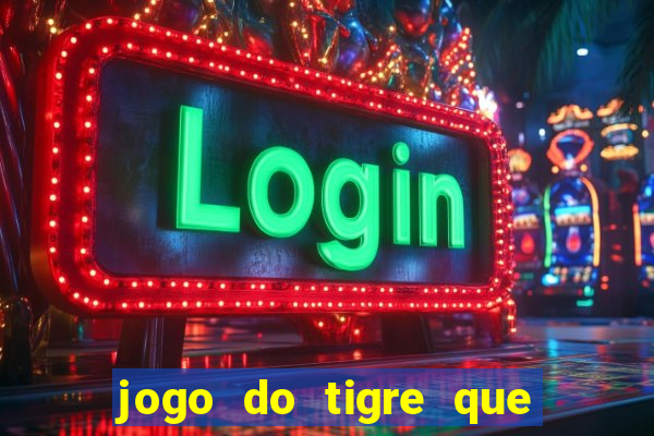 jogo do tigre que aceita cart?o de crédito