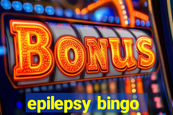 epilepsy bingo