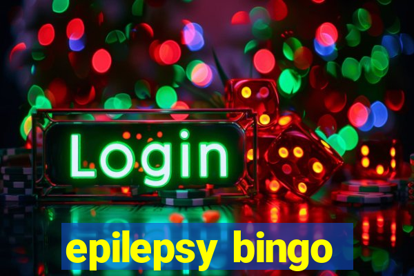 epilepsy bingo