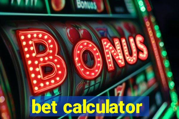 bet calculator