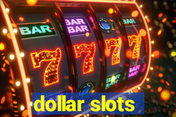 dollar slots