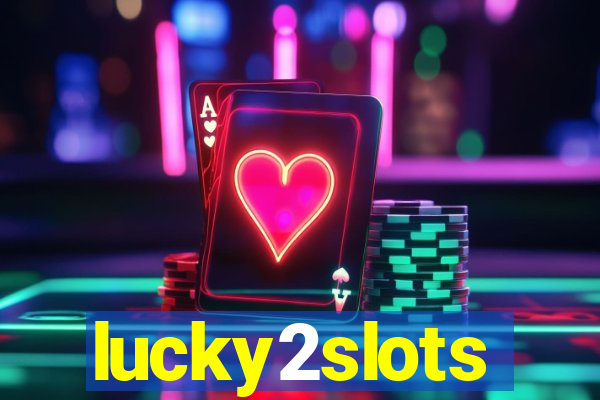 lucky2slots