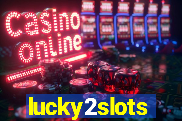 lucky2slots