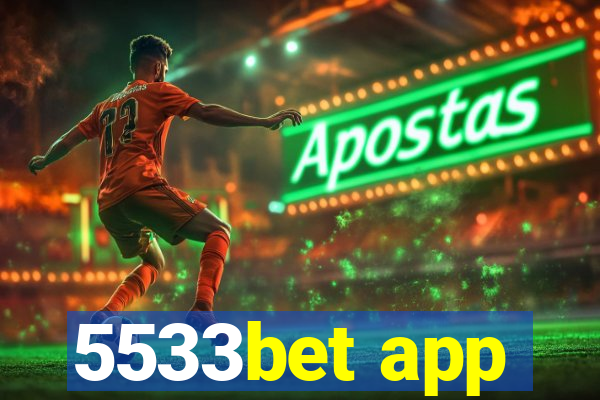 5533bet app