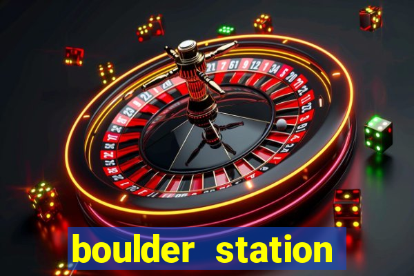 boulder station hotel & casino