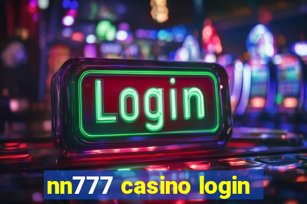 nn777 casino login