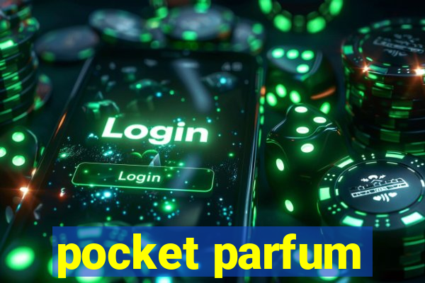 pocket parfum