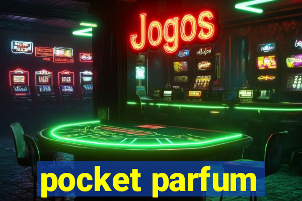 pocket parfum