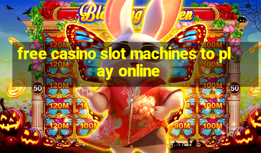 free casino slot machines to play online