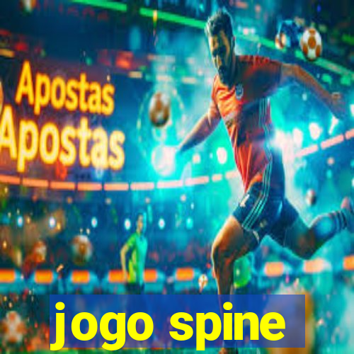 jogo spine