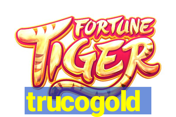 trucogold