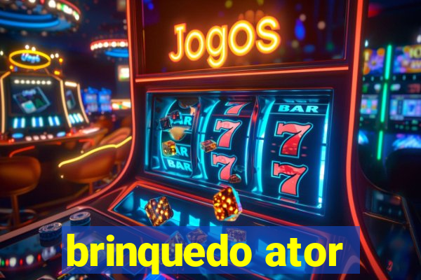 brinquedo ator