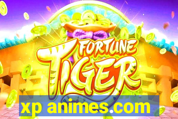 xp animes.com