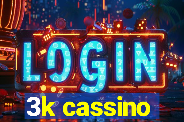 3k cassino