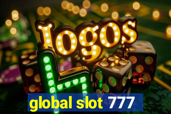 global slot 777