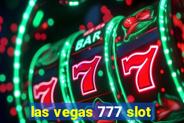 las vegas 777 slot