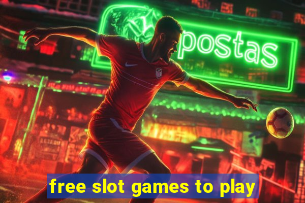 free slot games to play