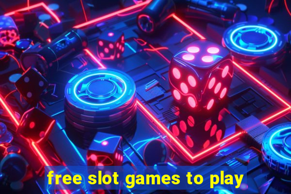 free slot games to play