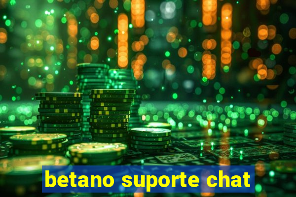 betano suporte chat