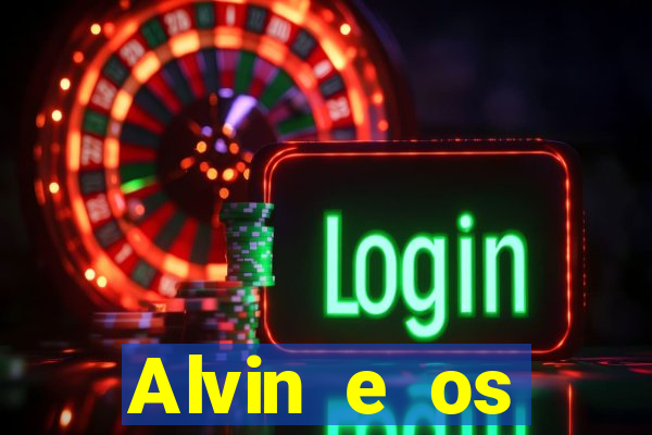 Alvin e os Esquilos 3 rede canais