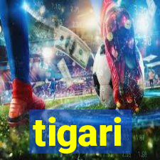 tigari