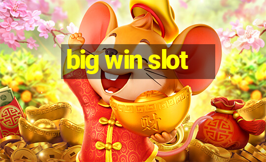 big win slot