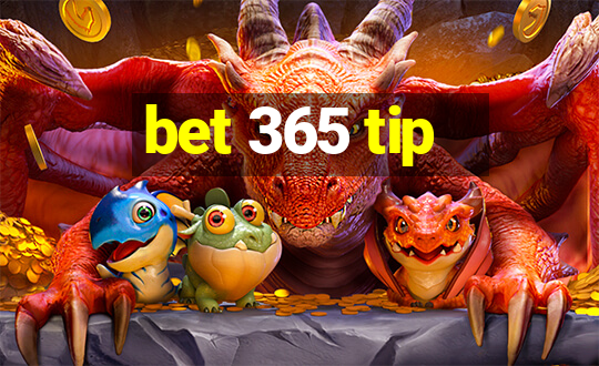 bet 365 tip