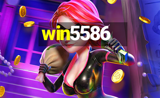 win5586