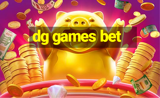 dg games bet