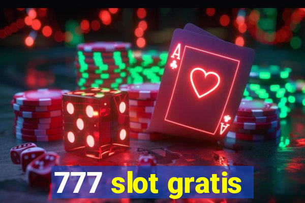 777 slot gratis