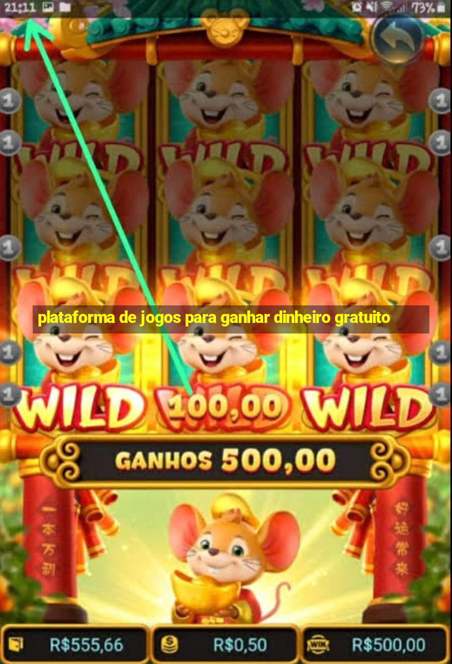 plataforma de jogos para ganhar dinheiro gratuito